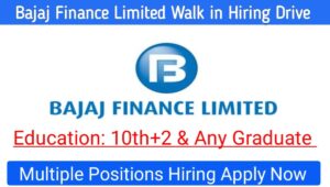 Bajaj Finance Limited Hiring 2023