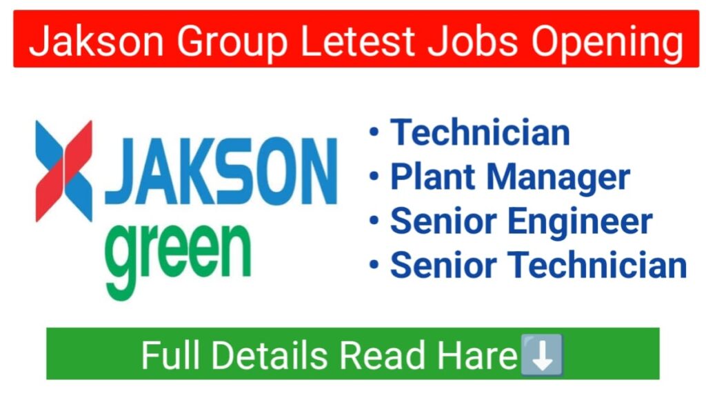 Jakson Group Jobs Opening