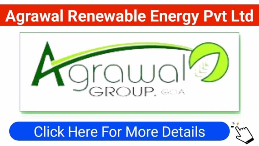 Agrawal Renewable Energy Pvt Ltd Recruitment 2024