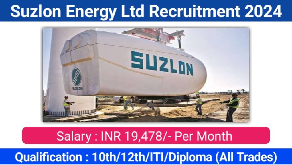 Suzlon Energy Ltd Recruitment 2024