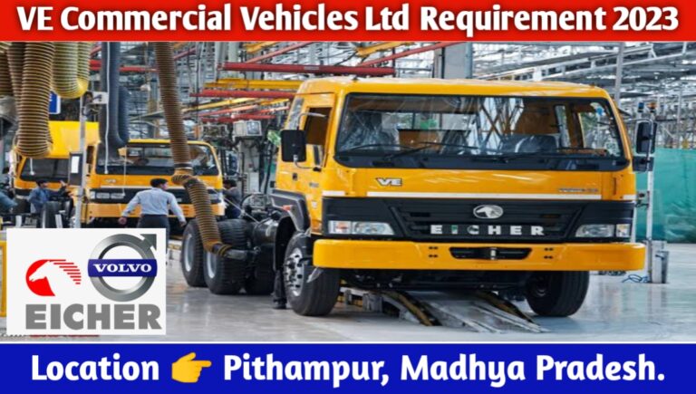 VE Commercial Vehicles Ltd Vacancy 2023