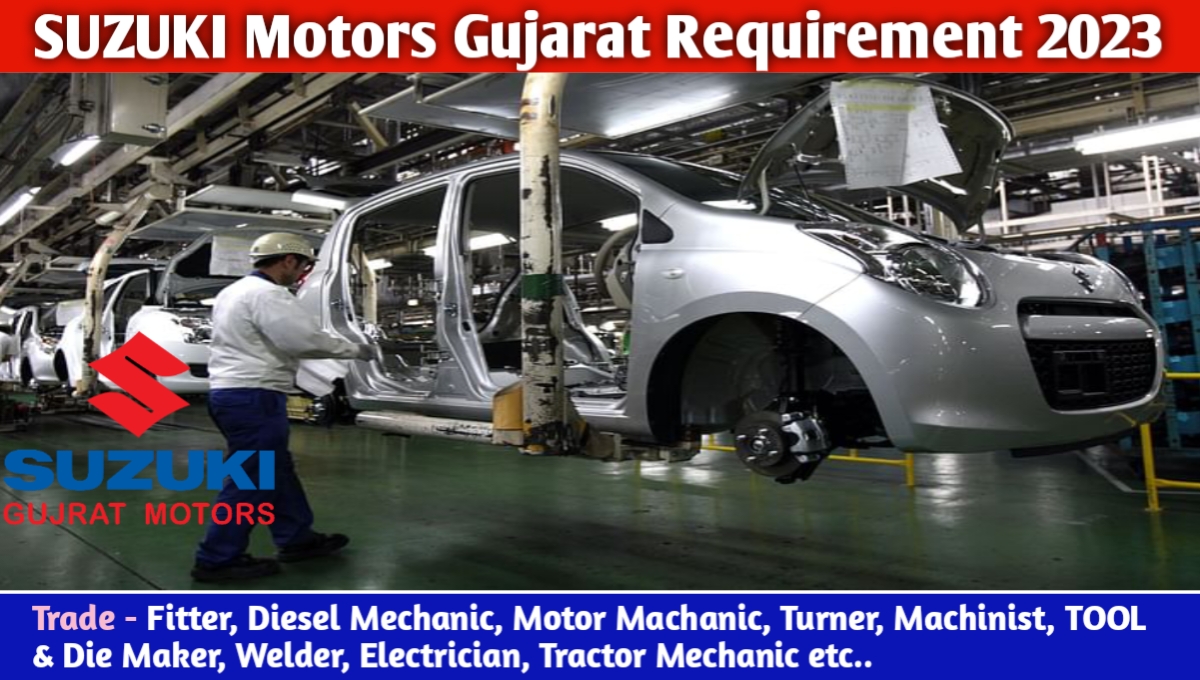 Suzuki Motors Gujarat Requirement 2023