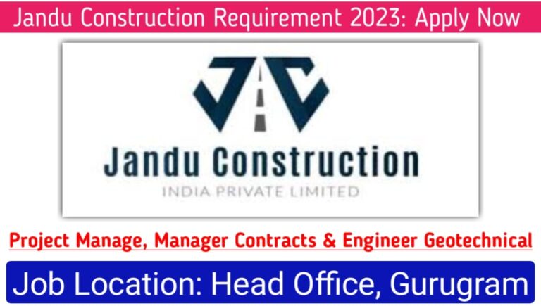 Jandu Construction Hiring 2023