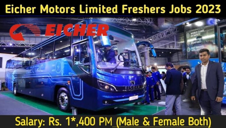 Eicher Private Limited Jobs 2023