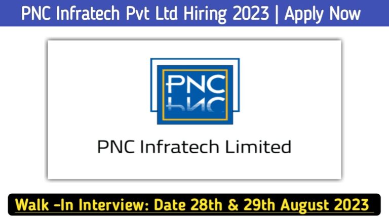 PNC Infratech Engineers Hiring 2023