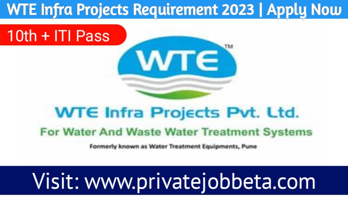 WTE Infra Projects Hiring 2023