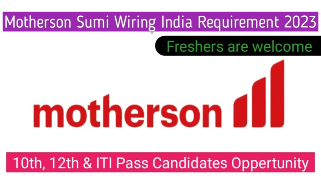 Motherson Sumi Company Jobs Opening 2023