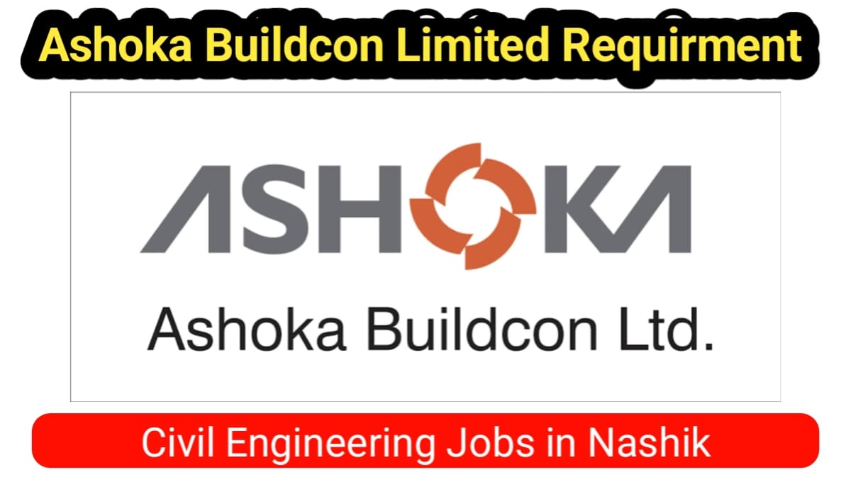 Ashoka Buildcon Limited Requirment