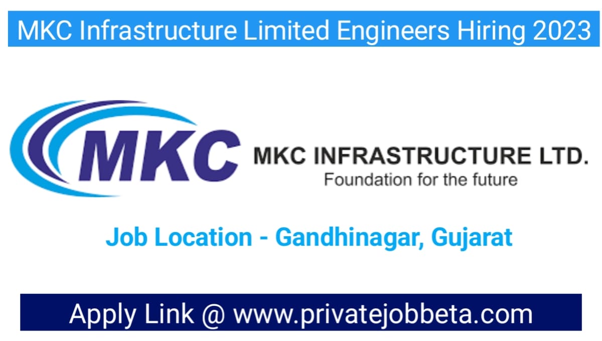MKC Infrastructure Ltd Requirment