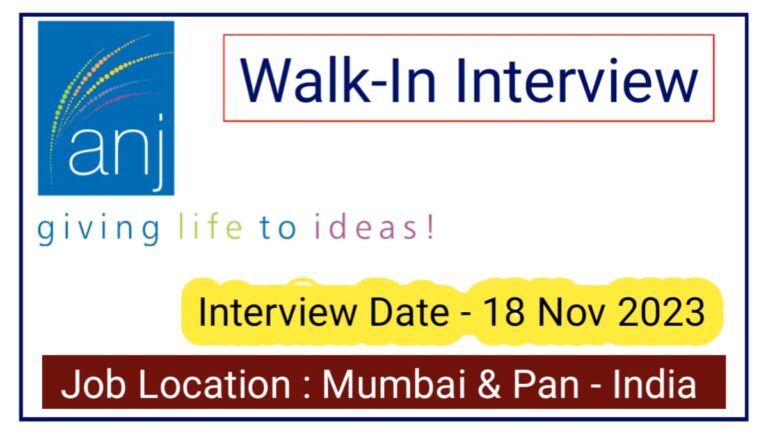 ANJ Group Walk-In Interview 2023