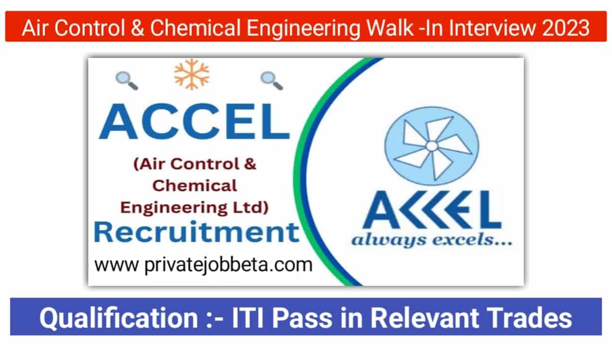 Air Control & Chemical Engineering Recruitment 2023