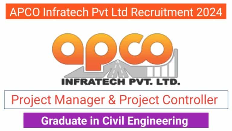 Apco Infratech Pvt Ltd Recruitment 2024