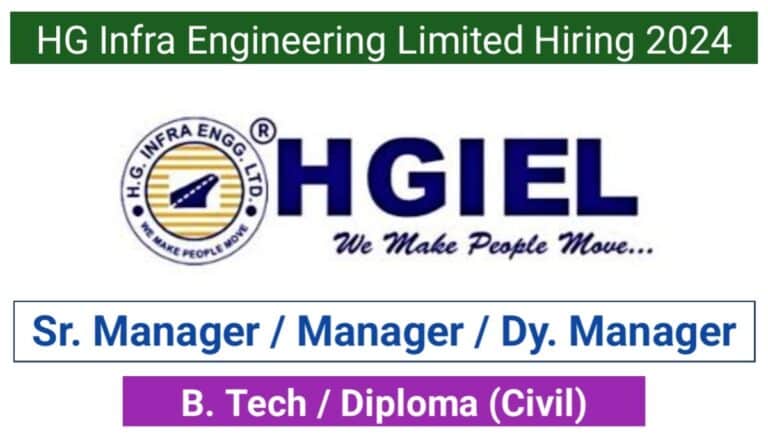 HG Infra Engineering Limited Hiring 2024