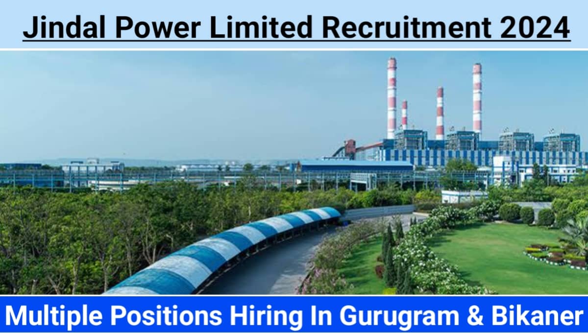 Jindal Power Limited Vacancy