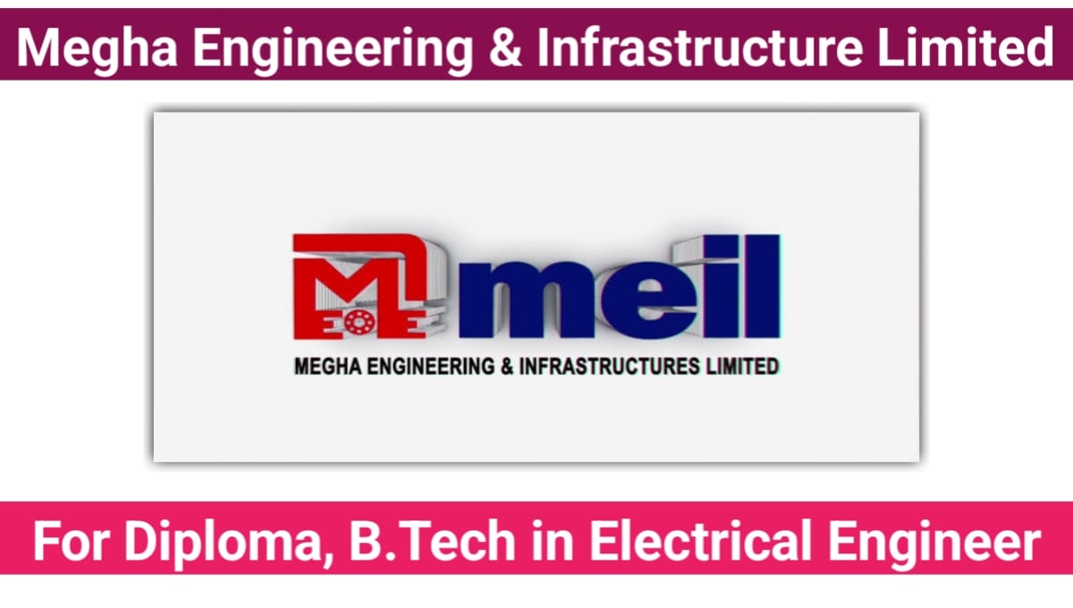 Megha Engineering & Infrastructures Ltd Recruitment 2024