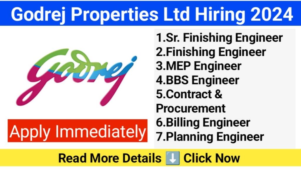 Godrej Properties Ltd Recruitment 2024