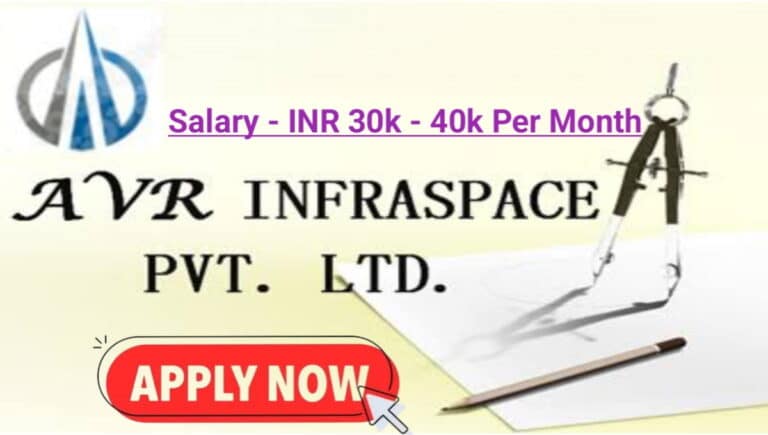 AVR Infraspace Pvt Ltd Recruitment 2024