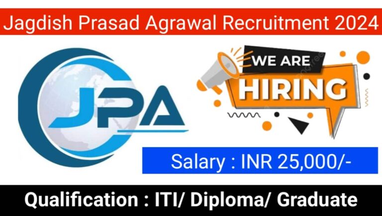 Jagdish Prasad Agrawal Recruitment 2024