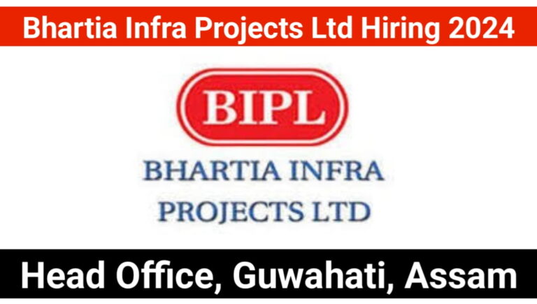 Bhartia Infra Projects Recruitment 2024