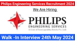 Philips Engineering Services Recruitment 2024